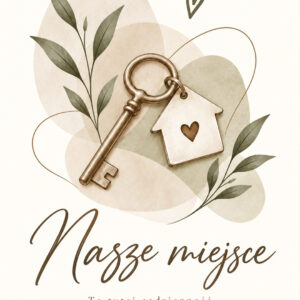Nasze miejsce – plakat